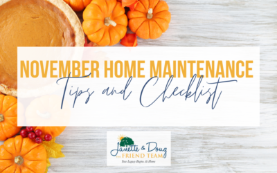 November Home Maintenance Tips and Checklist