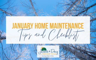 January Home Maintenance Tips and Checklist